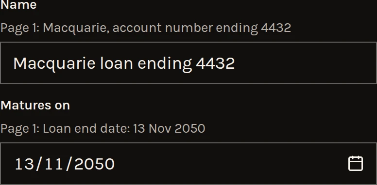 Add loan, Check these: the loan's name, Macquarie loan ending 4432, and its end date, 13 Nov 2050, each under the line of the statement it was read from