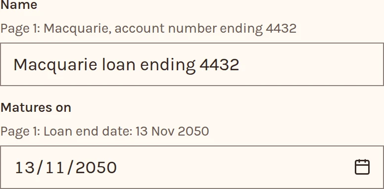 Add loan, Check these: the loan's name, Macquarie loan ending 4432, and its end date, 13 Nov 2050, each under the line of the statement it was read from